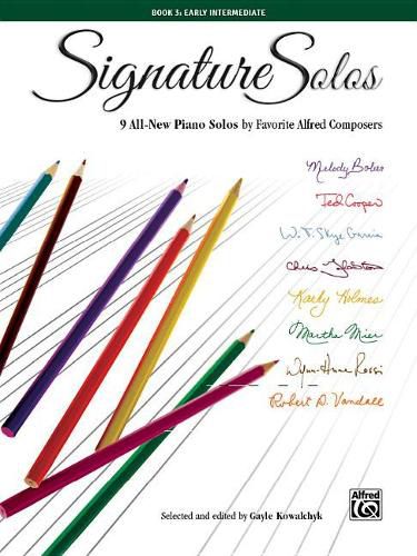 Cover image for Signature Solos 3: 9 All-New Piano Solos by Favorite Alfred Composers