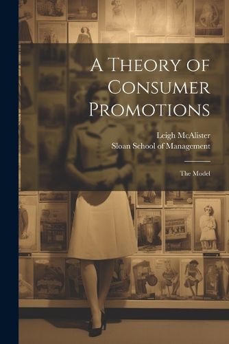 Cover image for A Theory of Consumer Promotions