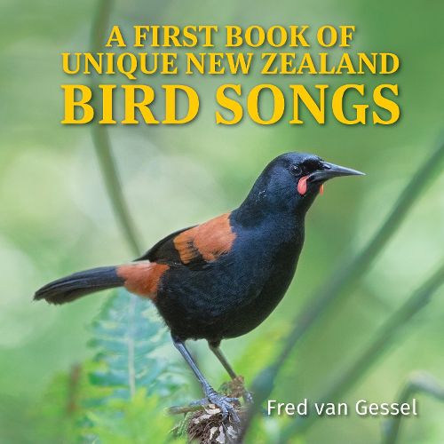 First Book of Unique NZ Bird Songs, A