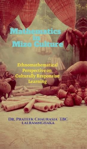 Mathematics in Mizo Culture