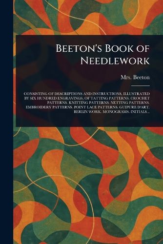 Cover image for Beeton's Book of Needlework