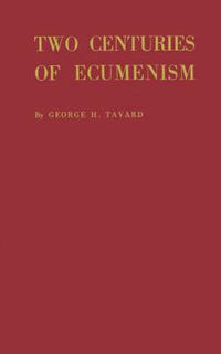 Cover image for Two Centuries of Ecumenism.