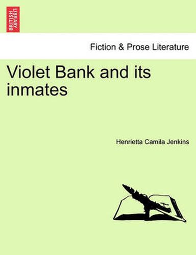 Cover image for Violet Bank and Its Inmates