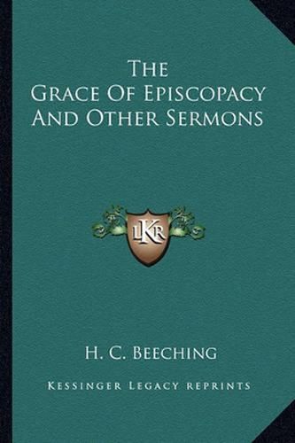 The Grace of Episcopacy and Other Sermons