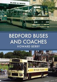 Cover image for Bedford Buses and Coaches