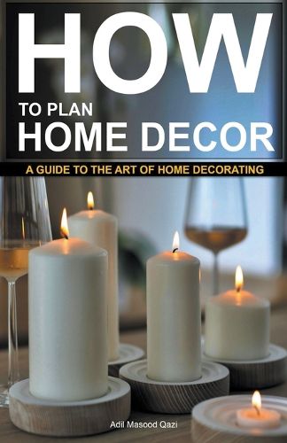 Cover image for "How to Plan Home Decor