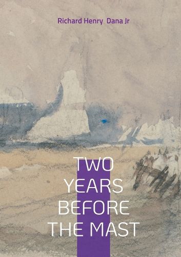 Cover image for Two Years Before the Mast