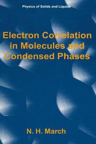 Cover image for Electron Correlation in Molecules and Condensed Phases