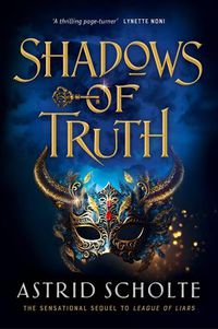 Cover image for Shadows of Truth (League of Liars, Book 2)