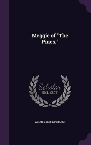 Cover image for Meggie of the Pines,
