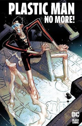 Cover image for Plastic Man No More!