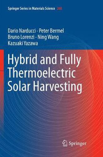 Cover image for Hybrid and Fully Thermoelectric Solar Harvesting