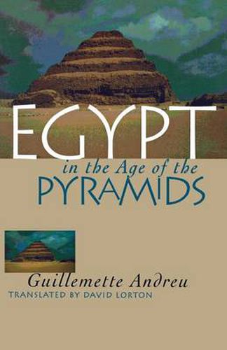 Cover image for Egypt in the Age of the Pyramids