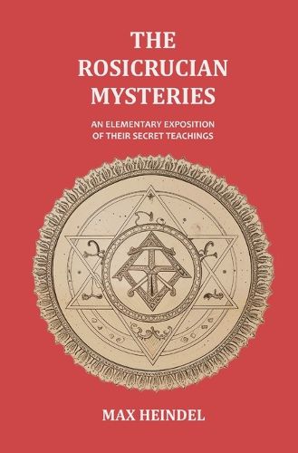 The Rosicrucian Mysteries