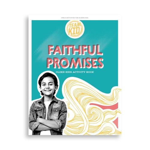 Cover image for Teamkid: Faithful Promises - Older Kids Activity Book