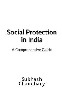 Cover image for Social Protection In India