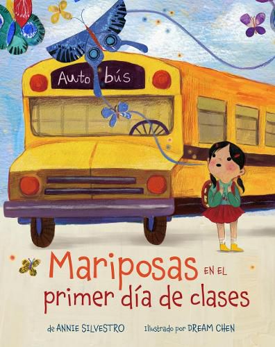 Cover image for Mariposas en el primer dia de clases