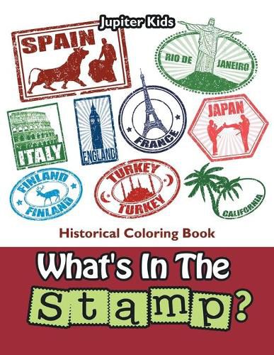 Cover image for What's In The Stamp?: Historical Coloring Book
