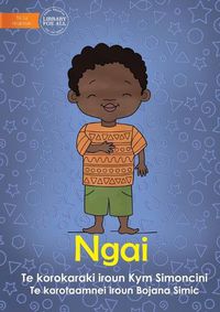 Cover image for Me - Ngai (Te Kiribati)