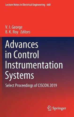 Cover image for Advances in Control Instrumentation Systems: Select Proceedings of CISCON 2019