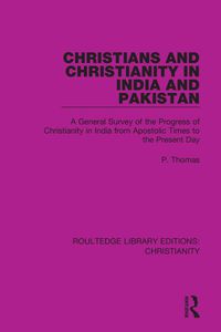 Cover image for Christians and Christianity in India and Pakistan