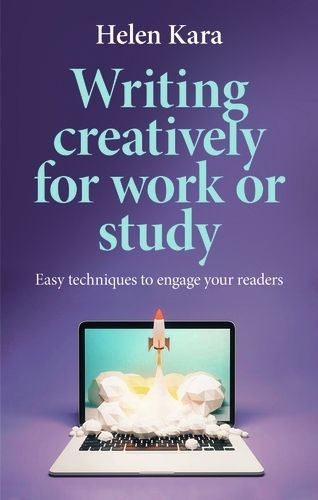 Cover image for Writing Creatively for Work or Study