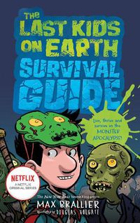 Cover image for The Last Kids on Earth Survival Guide