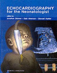 Cover image for Echocardiography for the Neonatologist