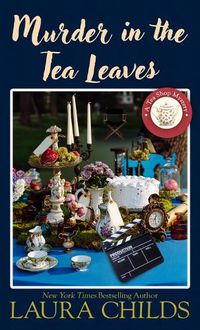 Cover image for Murder in the Tea Leaves