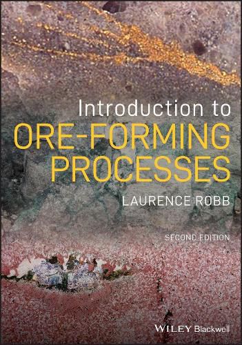 Cover image for Introduction to Ore-Forming Processes, 2nd Edition