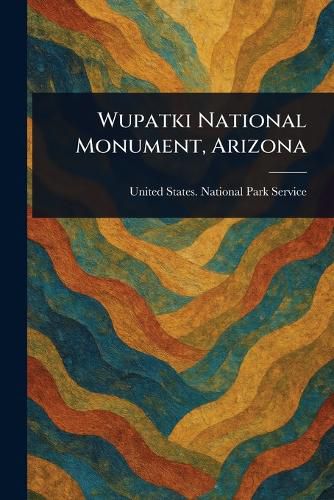 Cover image for Wupatki National Monument, Arizona