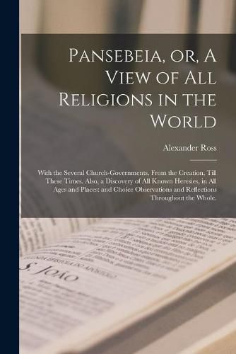 Cover image for Pansebeia, or, A View of All Religions in the World