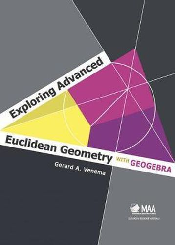 Cover image for Exploring Advanced Euclidean Geometry with GeoGebra