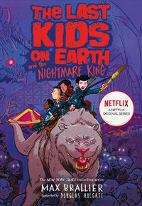 Cover image for The Last Kids on Earth and the Nightmare King