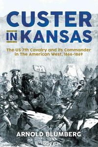 Cover image for Custer in Kansas