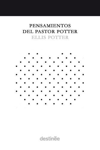 Cover image for Pensamientos del Pastor Potter