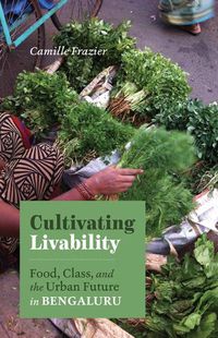 Cover image for Cultivating Livability