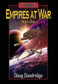 Cover image for Exodus: Empires at War BOOK ONE