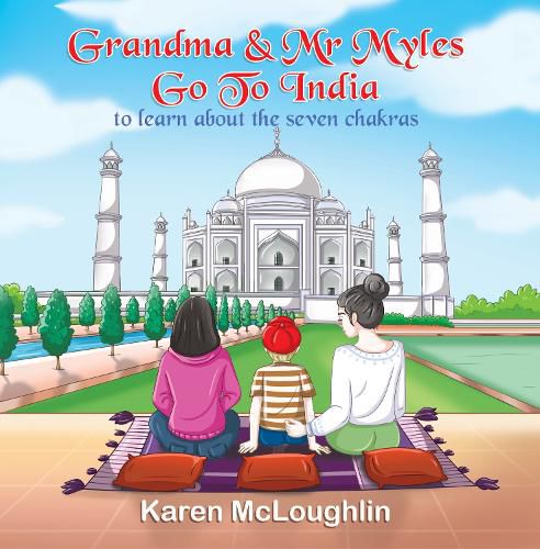 Cover image for Grandma & Mr Myles Go To India