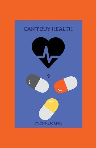 Cover image for Can't Buy Health 9