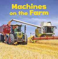 Cover image for Machines on the Farm