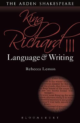 Cover image for King Richard III: Language and Writing