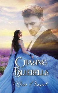 Cover image for Chasing Bluebells