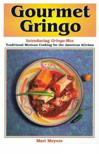 Cover image for Gourmet Gringo