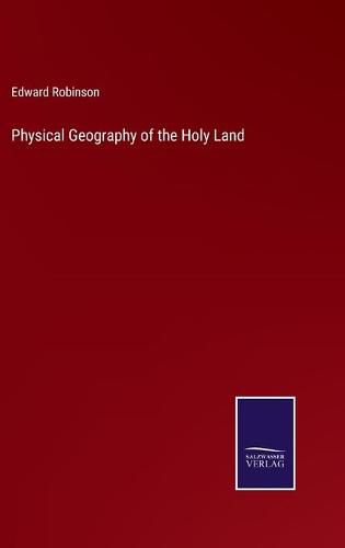 Physical Geography of the Holy Land