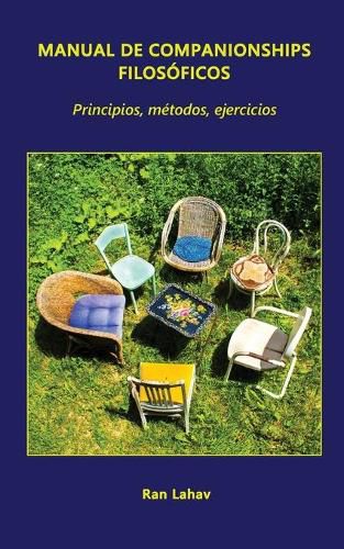 Cover image for Manual de Companionships Filosoficos: Principios, Metodos, Ejercicios