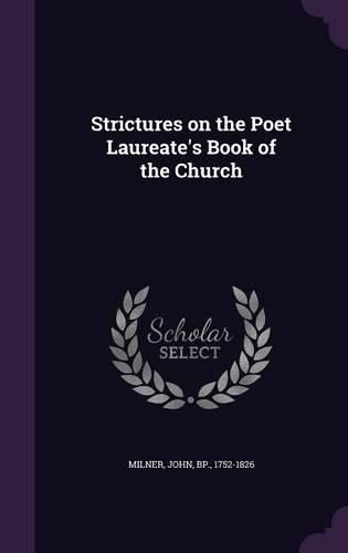 Cover image for Strictures on the Poet Laureate's Book of the Church
