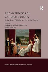 Cover image for The Aesthetics of Children's Poetry: A Study of Children's Verse in English