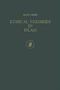 Cover image for Ethical Theories in Islam