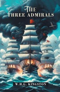 Cover image for The Three Admirals